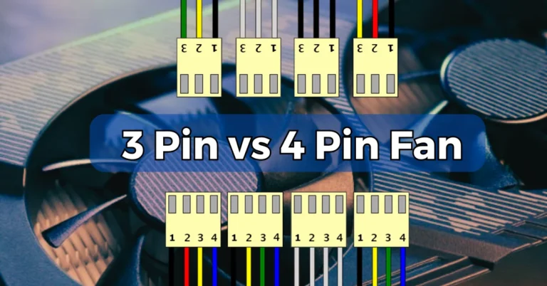3-Pin vs 4-Pin Fan