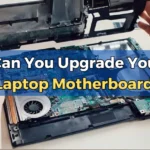 Upgrade Laptop Motherboard