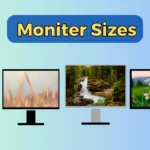 Monitor Sizes