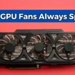 do gpu fans always spin