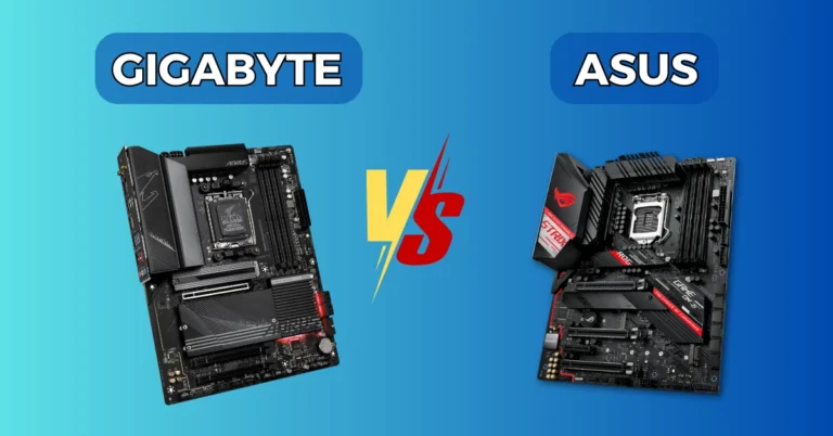 Gigabyte VS ASUS Motherboards