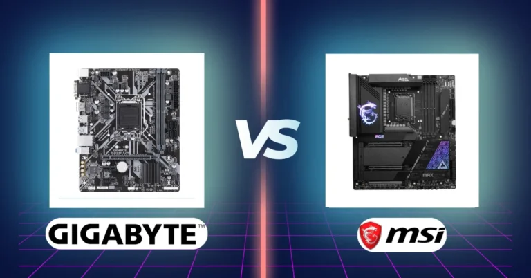 MSI vs Gigabyte Motherboard