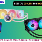 Best CPU Coolers For Ryzen 7 7800X3D